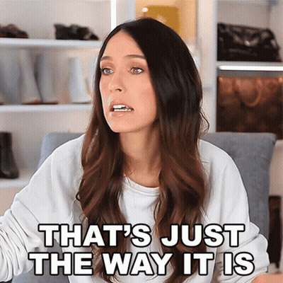 A Woman Says That 'S Just The Way It Is In A White Shirt GIF