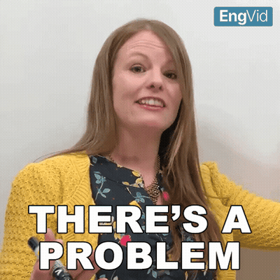 A Woman Says There 'S A Problem In Front Of A White Board GIF