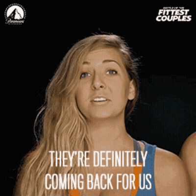 A Woman Says " They 'Re Definitely Coming Back For Us " In A Fittest Couples Ad GIF