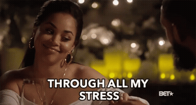 A Woman Says Through All My Stress In A Bet Advertisement GIF