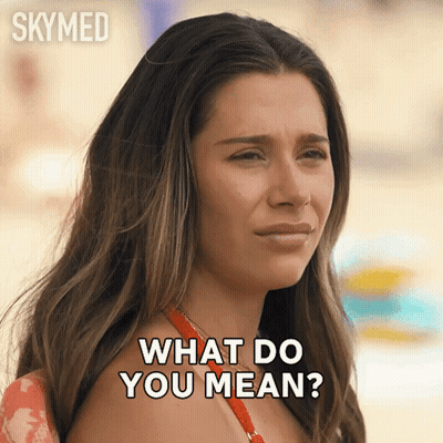 A Woman Says What Do You Mean In A Gif