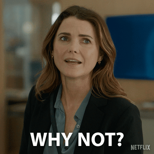 A Woman Says Why Not In A Netflix Advertisement GIF