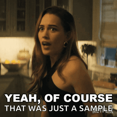 A Woman Says Yeah Of Course That Was Just A Sample In A Kitchen GIF