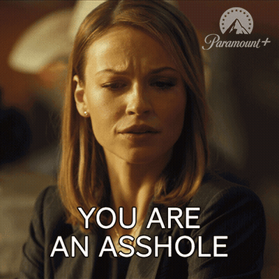 A Woman Says " You Are An Asshole " With A Paramount Logo Behind Her GIF