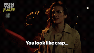 A Woman Says You Look Like Crap In Front Of A Run The Burbs Logo GIF