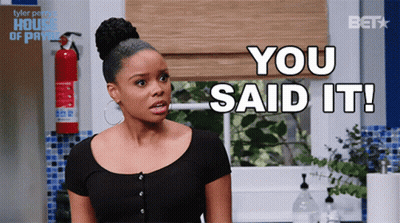 A Woman Says You Said It In A Kitchen GIF