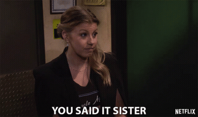 A Woman Says You Said It Sister In A Netflix Advertisement GIF