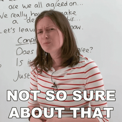 A Woman Sitting In Front Of A White Board With The Words Not So Sure About That Written On It GIF