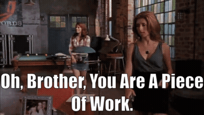 A Woman Standing In Front Of A Pool Table With The Words Oh Brother You Are A Piece Of Work Below Her GIF