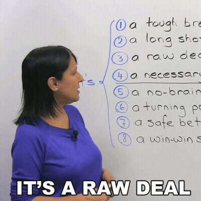 A Woman Stands In Front Of A Whiteboard With The Words " It 'S A Raw Deal " On The Bottom GIF