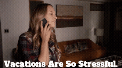 A Woman Talking On A Cell Phone With The Words Vacations Are So Stressful GIF