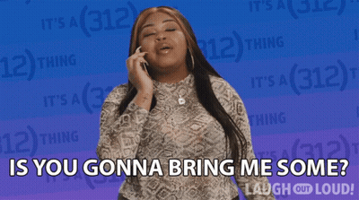 A Woman Talking On A Phone With The Words Is You Gonna Bring Me Some GIF