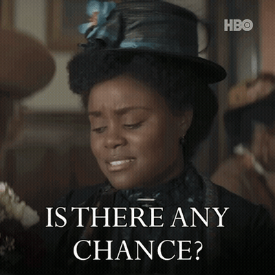 A Woman Wearing A Hat Says " Is There Any Chance ? " GIF