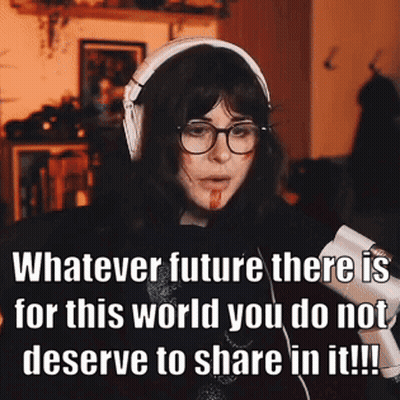 A Woman Wearing Headphones And Glasses Says Whatever Future There Is For This World You Do Not Deserve To Share In It .. GIF