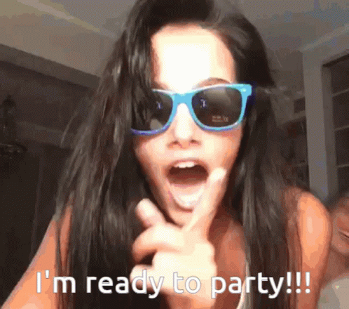A Woman Wearing Sunglasses Says " I 'M Ready To Party !!! " GIF