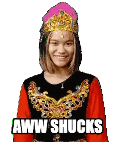 A Woman With A Crown On Her Head And The Words Aww Shucks Written Below Her Sticker