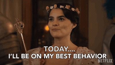A Woman With A Crown On Her Head Is Holding A Wand And Saying `` Today ... I 'Ll Be On My Best Behavior '' GIF