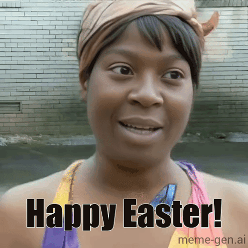 A Woman With A Scarf Around Her Head Says Happy Easter Meme-Gen.ai GIF