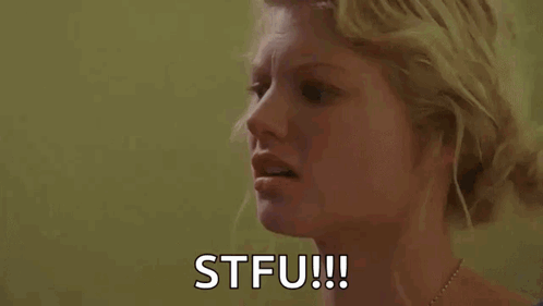 A Woman With Duct Tape On Her Mouth Is Saying Stfu !!! GIF