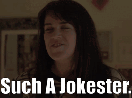 A Woman With Her Eyes Closed And The Words Such A Jokester Above Her GIF