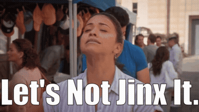 A Woman With Her Eyes Closed Has The Words Let 'S Not Jinx It Written On Her Face GIF
