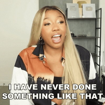 A Woman With Long Blonde Hair Says I Have Never Done Something Like That GIF