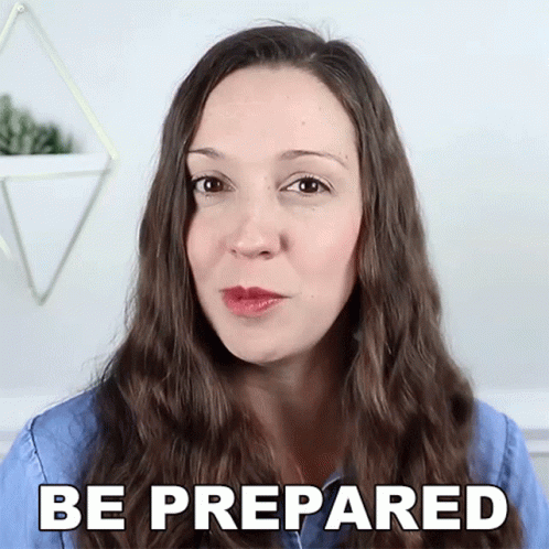 A Woman With Long Hair Says Be Prepared GIF