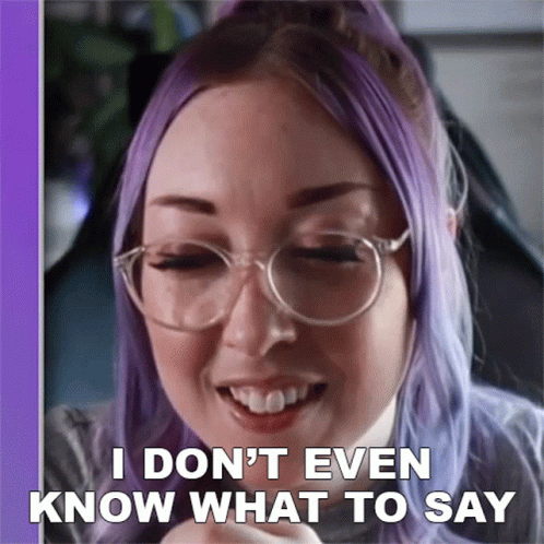 A Woman With Purple Hair And Glasses Says " I Don T Even Know What To Say " GIF