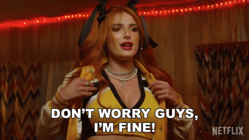 A Woman With Red Hair Says " Don 'T Worry Guys , I 'M Fine " GIF