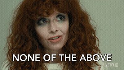A Woman With Red Hair Says " None Of The Above " In Front Of A Netflix Logo GIF