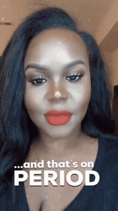 A Woman With Red Lipstick And The Words " And That 'S On Period " GIF