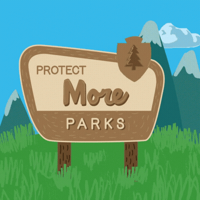 A Wooden Sign That Says Protect More Parks With Mountains In The Background GIF