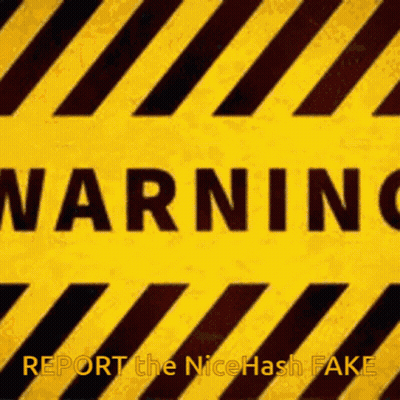 A Yellow And Black Warning Sign With The Words Report The Nicehash Fake GIF