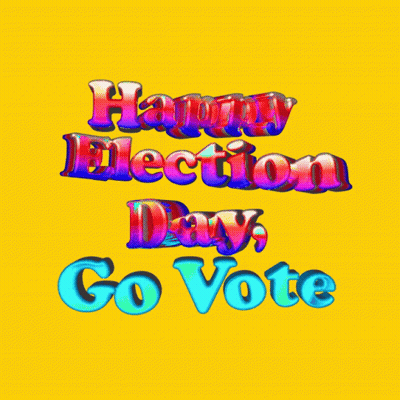A Yellow Background With The Words Happy Election Day And Go Vote GIF