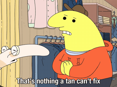 A Yellow Cartoon Character Says That Nothing A Tan Can 'T Fix GIF