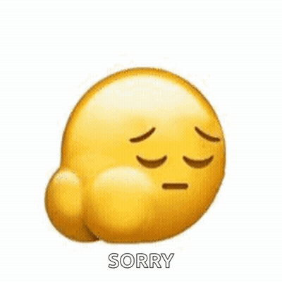 A Yellow Emoji With A Sad Face And The Word Sorry Written Below It . GIF