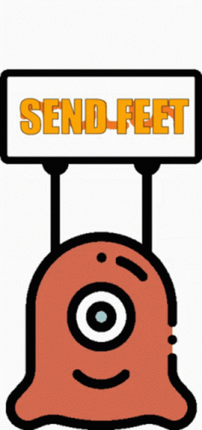 A Yellow Monster Is Holding A Sign That Reads Send Feet GIF