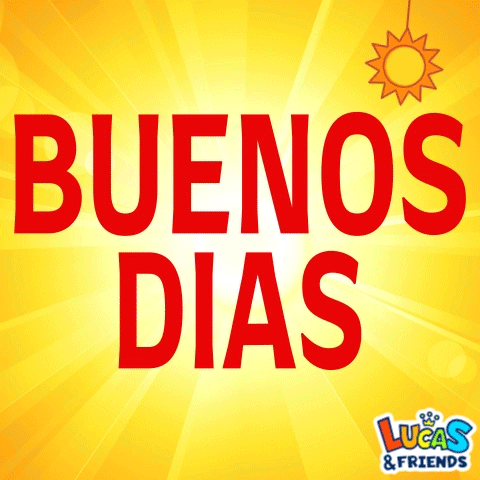 A Yellow Sign That Says Buenos Dias With A Sun Behind It GIF