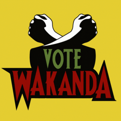A Yellow Sign That Says Vote Wakanda With Two Hands Crossed GIF