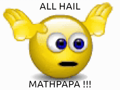 A Yellow Smiley Face With Blue Eyes Says All Hail Mathpapa !!! GIF