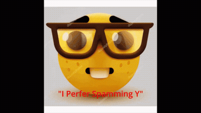 A Yellow Smiley Face With Glasses And The Words " I Perfer Spamming Y " On The Bottom GIF