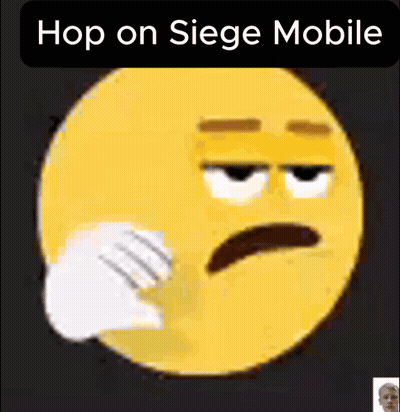A Yellow Smiley Face With The Words Hop On Siege Mobile Behind It GIF
