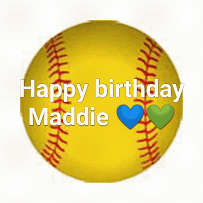 A Yellow Softball With The Words Happy Birthday Maddie Written On It GIF