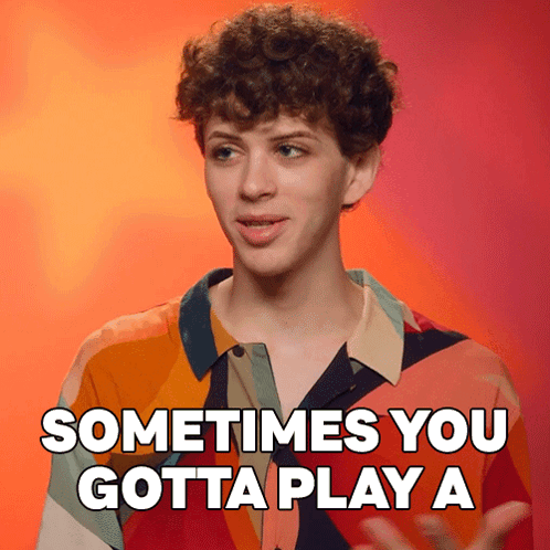 A Young Man In A Colorful Shirt Says " Sometimes You Gotta Play A " GIF