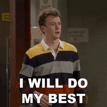 A Young Man In A Striped Shirt Says " I Will Do My Best " GIF