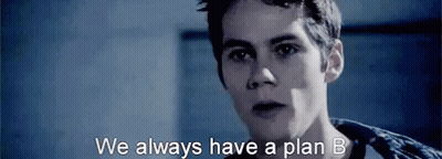 A Young Man Is Standing In Front Of A Wall And Saying `` We Always Have A Plan B '' . GIF