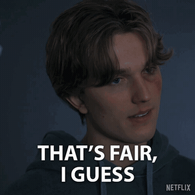 A Young Man Says That 'S Fair I Guess In A Netflix Advertisement GIF