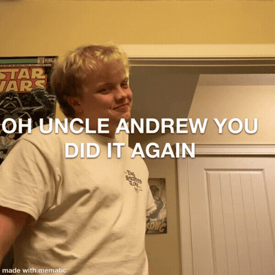 A Young Man Stands In Front Of A Star Wars Poster And Says " Oh Uncle Andrew You Did It Again " GIF