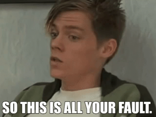 A Young Man With Short Hair Is Saying So This Is All Your Fault . GIF