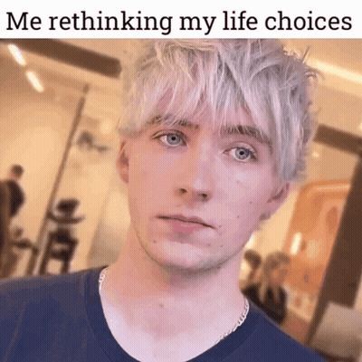 A Young Man With White Hair And Blue Eyes Looks At The Camera With A Caption That Says Me Rethinking My Life Choices GIF